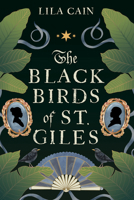 The Blackbirds of St Giles 1496755626 Book Cover