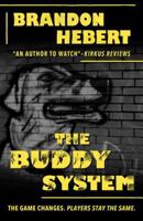 The Buddy System 1432828177 Book Cover