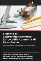 Sistema di approvvigionamento idrico della comunità di Paso Ancho (Italian Edition) 6207074483 Book Cover