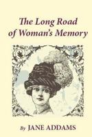 The Long Road of Woman's Memory 0252070240 Book Cover