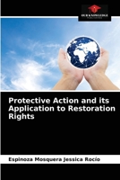 Protective Action and its Application to Restoration Rights 6203649805 Book Cover