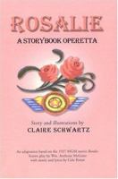 Rosalie: A Storybook Operetta 1413413641 Book Cover