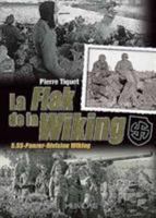 La Flak de la Wiking: 5. SS-Panzer-Division Wiking 2840484048 Book Cover
