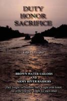 Duty Honor Sacrifice 1434328023 Book Cover