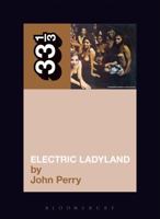 Jimi Hendrix's Electric Ladyland 0826415717 Book Cover