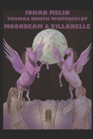 Moonbeam & Villanelle B0DTKGND6V Book Cover