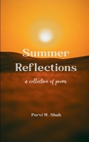 Summer Reflections B0FC72CZD5 Book Cover