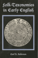 Folk-Taxonomies in Early English 1611472229 Book Cover