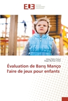 Évaluation de Baris Manço l'aire de jeux pour enfants (French Edition) 6139570085 Book Cover