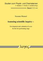 Assessing Scientific Inquiry: Development and Evaluation of a Test for the Low-Performing Stage 3832527613 Book Cover