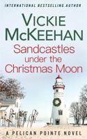 Sandcastles Under the Christmas Moon 1540681181 Book Cover