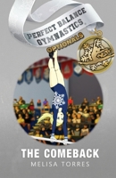 The Comeback (Perfect Balance Gymnastics Optionals) 1958613274 Book Cover