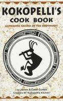 Kokopelli's Cook Book 1885590245 Book Cover