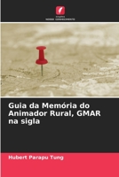 Guia da Memória do Animador Rural, GMAR na sigla 6206227472 Book Cover