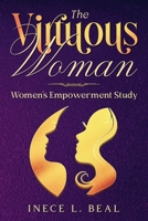 The Virtuous Woman : Women's Empowerment Study 0983533776 Book Cover