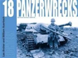 Panzerwrecks 18: 18: German Armour 1944-45 1908032103 Book Cover