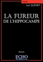 La fureur de l'hippocampe (French Edition) 2381022007 Book Cover