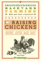 Backyard Farming: Raising Chickens 1578264448 Book Cover