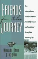 Friends for the Journey 0892839864 Book Cover