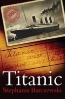 Titanic: a night remembered 1852854340 Book Cover