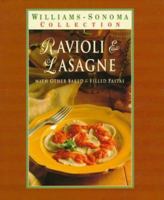 Ravioli & Lasagna: With Other Baked & Filled Pastas (Williams-Sonoma Pasta Collection) 0783503121 Book Cover