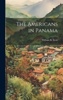 The Americans in Panama 1022176552 Book Cover