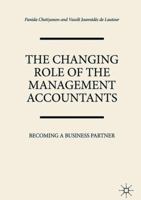 The Changing Role of the Management Accountants: Becoming a Business Partner 3319902997 Book Cover