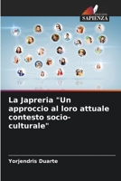La Japreria "Un approccio al loro attuale contesto socio-culturale" (Italian Edition) 6206565513 Book Cover