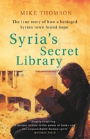 Syria’s Secret Library 1541767624 Book Cover