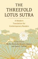 The Threefold Lotus Sutra: A Modern Translation for Contemporary Readers 4333006929 Book Cover