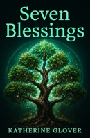 Seven Blessings B0HDFYS764 Book Cover