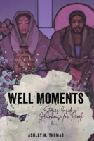Well Moments 1645388026 Book Cover