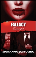 Fallacy: Entangled B0BL2S3FVV Book Cover