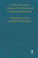 Nicholas of Cusa and the Renaissance 0860788016 Book Cover