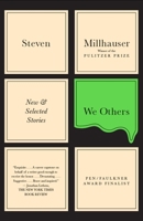 We Others: New and Selected Stories 0307595900 Book Cover