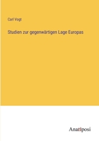 Studien zur gegenw�rtigen Lage Europas 3382205947 Book Cover