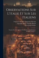 Observations Sur L'italie Et Sur Les Italiens: Données En 1764, Sous Le Nom De Deux Gentilshommes Suédois, Volume 3... (French Edition) 1022656341 Book Cover