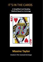 It's in the Cards: An easy way to read cards based on astrology 1960995723 Book Cover
