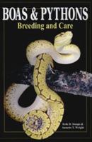 Boas & Pythons: Breeding and Care 086622632X Book Cover