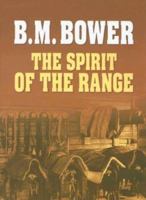 The Spirit of the Range 1517117011 Book Cover