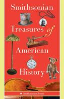 Smithsonian Treasures of American History 1588345831 Book Cover