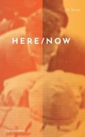 Here/Now 1792362404 Book Cover