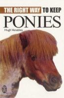 The Right Way to Keep Ponies (Right Way) 0716021161 Book Cover