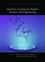 Machine Learning for Protein Science and Engineering 1621824802 Book Cover