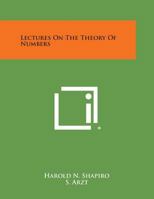 Lectures on the Theory of Numbers 1258591383 Book Cover