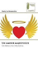 Un amour majestueux (French Edition) 6207812433 Book Cover