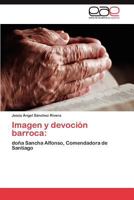 Imagen y Devocion Barroca 3847356593 Book Cover
