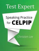 Test Expert: Speaking Practice for CELPIP(R) 0995346712 Book Cover