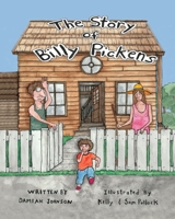 The Story of Billy Pickens 1960596381 Book Cover