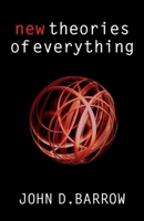 New Theories of Everything 0192807218 Book Cover